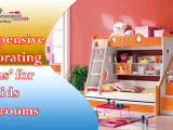 Inexpensive Decorating Ideas’ for Kids Bedrooms